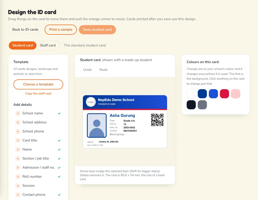 The ID card designer: a student card for NepEdu Demo School with a photo, name, class, roll number and QR code, beside a template chooser, a checklist of fields and colour swatches.